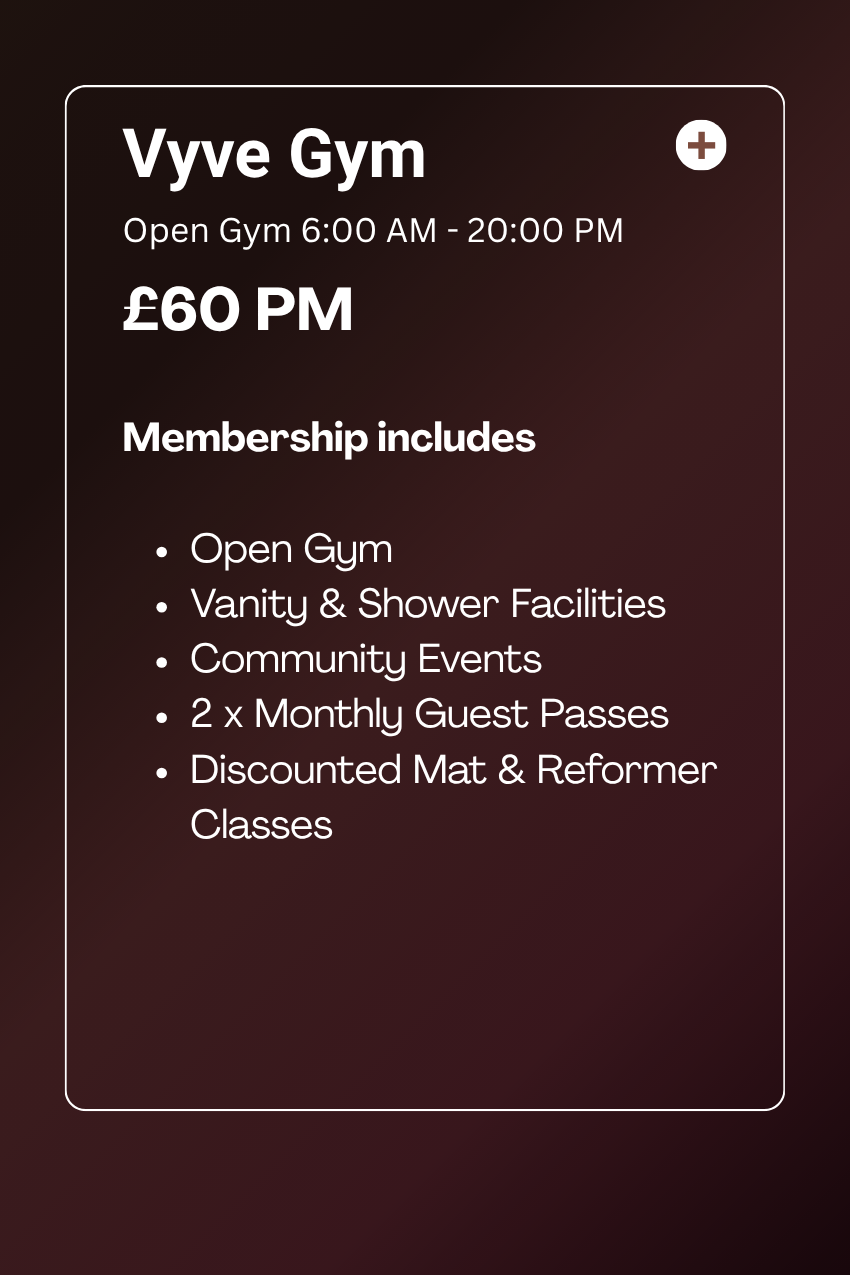 VYVE VIP Membership Includes Access to Unlimited Reformer Pilates Classes, Alongside use of Our Gym Facilities and Mat Pilates Classes